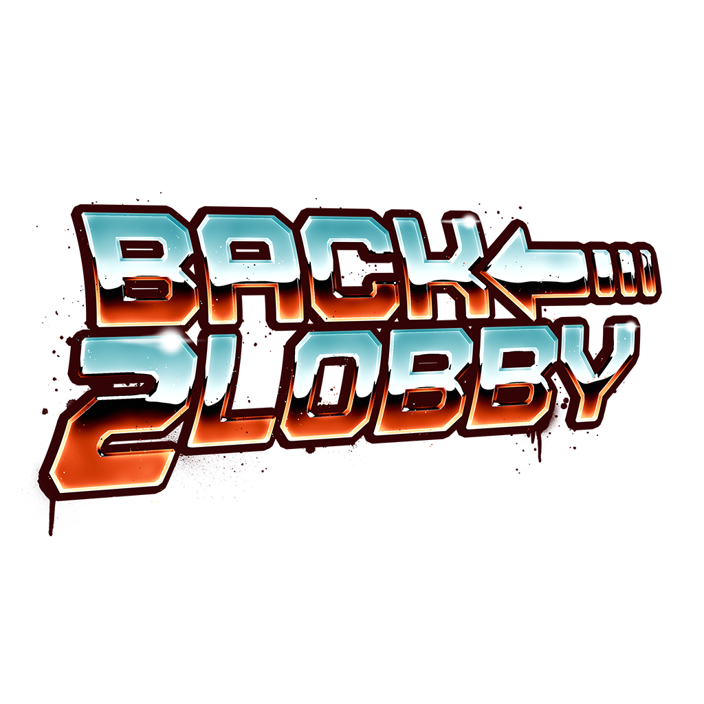 Back 2 Lobby stylised lettering artwork